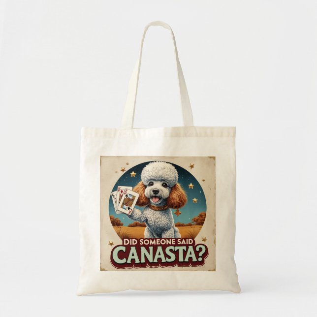 Tote Bag Est-ce que quelqu'un a dit canasta? (Devant)