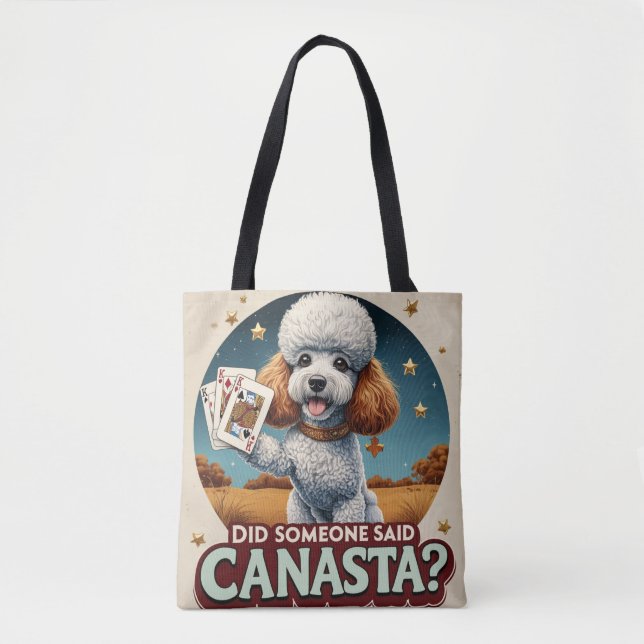 Tote Bag Est-ce que quelqu'un a dit canasta? (Devant)