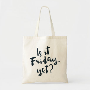 Tote Bag Est-ce vendredi encore ? Fourre-tout