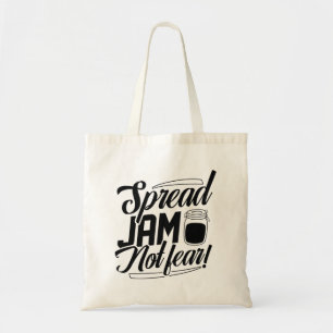 Tote Bag Étaler la confiture sans crainte