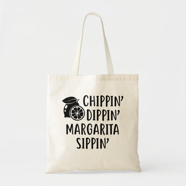 Tote Bag Été drôle, Chippin Dippin Margarita Sippin (Devant)