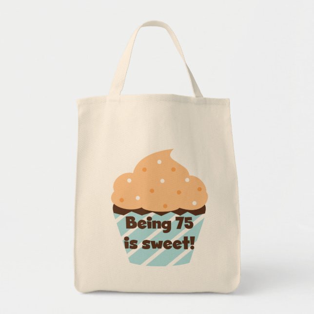 Tote Bag Etre 75 est Sweet Birthday T-shirts et cadeaux (Devant)