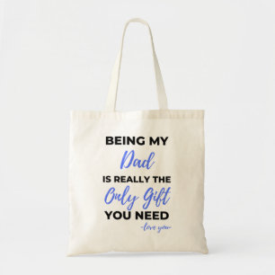 Tote Bag Être Mon Père Est Vraiment Le Seul Cadeau Bl