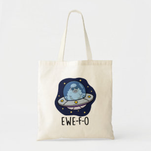 Tote Bag Ewe-F-O Funny UFO Pun