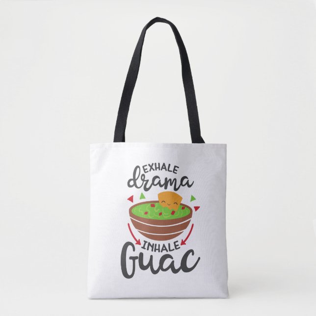 Tote Bag Expirez le drame Inspirez le Guac Drôle de fête su (Devant)