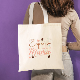 Tote Bag Exprimez-vous Mama Citation Café