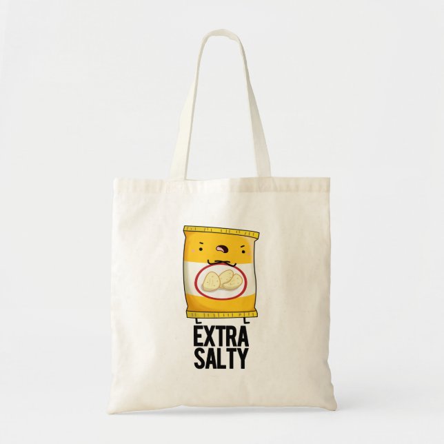Tote Bag Extra Salty Funty Salty Snack Pun (Devant)