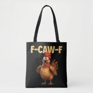 Tote Bag F Caw F Blague de poulet drôle Humour noir Sarcasm