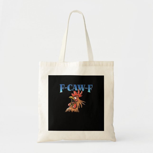 Tote Bag F-Caw-F Chicken Classic Cool Unique (Devant)