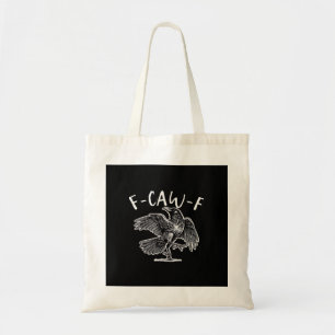 Tote Bag F-Caw-F Corbeau Humour Gothique Drôle