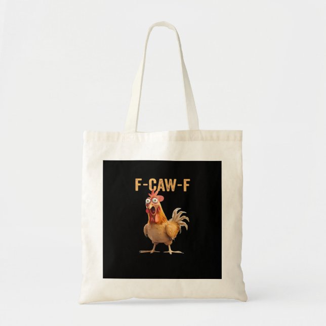 Tote Bag F Caw F Funny Chicken Humor Rooster Meme Classic (Devant)