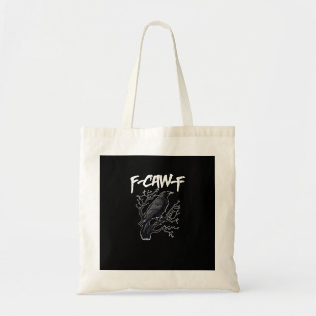 Tote Bag F-Caw-F Funny Crow Minimal Clean (Devant)