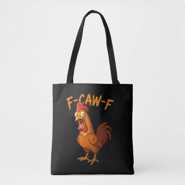 Tote Bag F-Caw-F Humour de poulet drôle Citation de coq F-C (Devant)