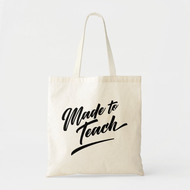 Tote Bag Fait pour enseigner (Devant)