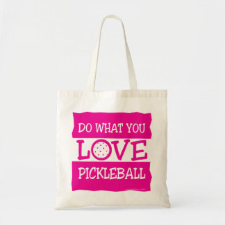 TOTE BAG FAITES CE QUE VOUS AIMEZ - PICKLEBALL