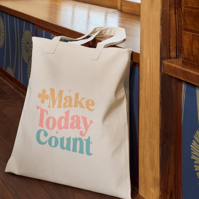 Tote Bag Faites compter aujourd'hui les devis d'inspiration (Créateur téléchargé)