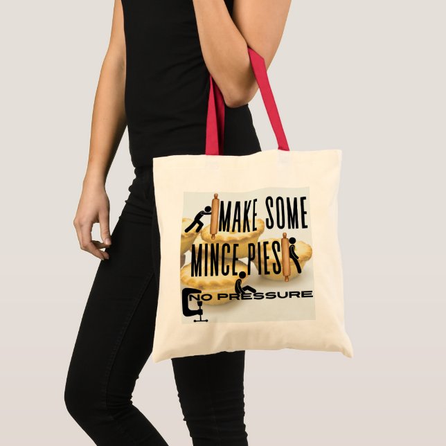 Tote Bag Faites des petites tartes - AUCUNE PRESSION (Devant (produit))