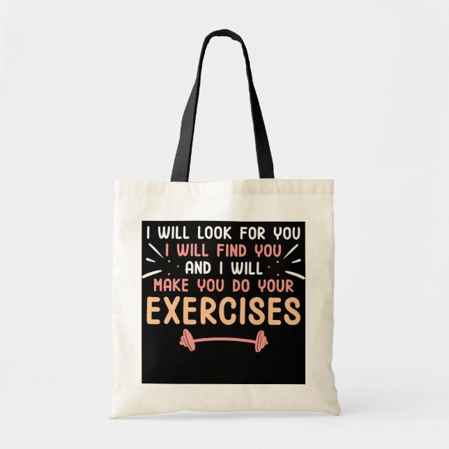 Tote Bag Faites Votre Exercice Drôle Thérapeutique Physique (Devant)