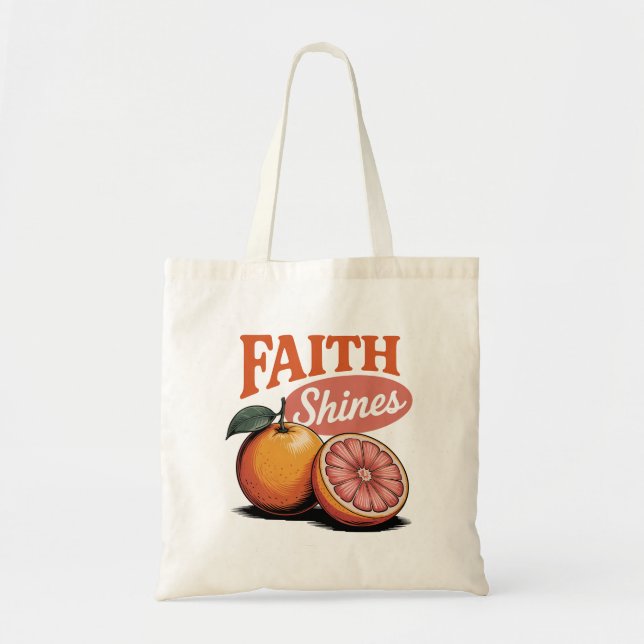 Tote Bag Faith Shines Orange Grapefruit Retro Christian Tee (Devant)