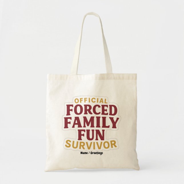 Tote Bag Famille Forcée Fun Survivant Funny Famille Réunion (Devant)