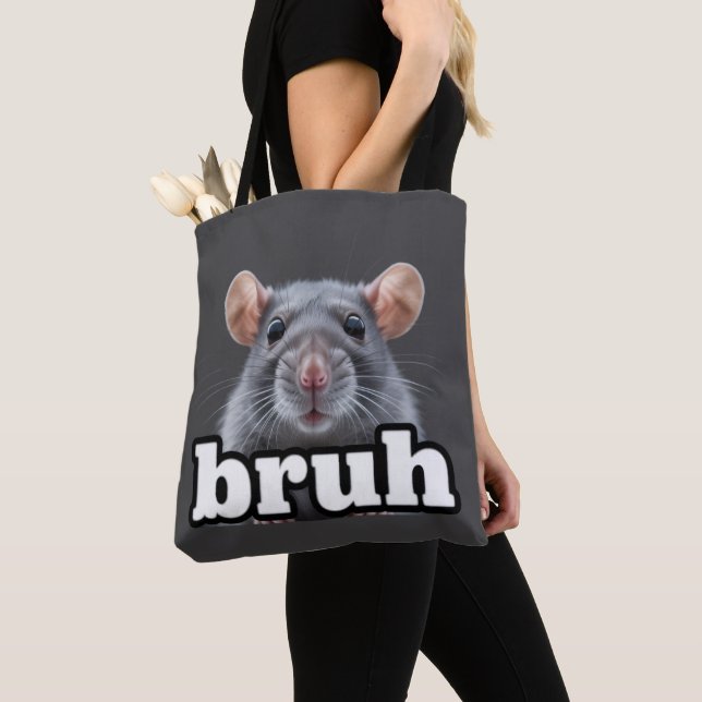 Tote Bag Fancy Rat Rodent Owner Meme Bruh Pet Rat Lover  (De près)