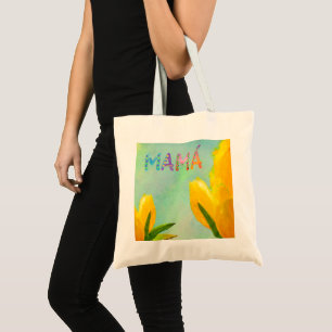 Tote Bag Feliz dia de las madres Mamá Tulips jaunes