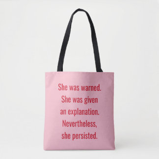 Tote Bag Féministe elle a été avertie qu'elle a persisté