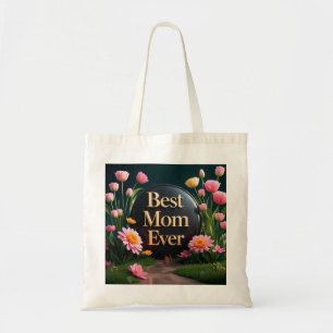Tote Bag Fête des mères Cadeau Meilleure maman Fleurs jamai