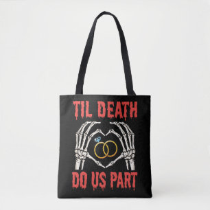 Tote Bag Fiançailles d'Halloween jusqu'à la mort faisons-no