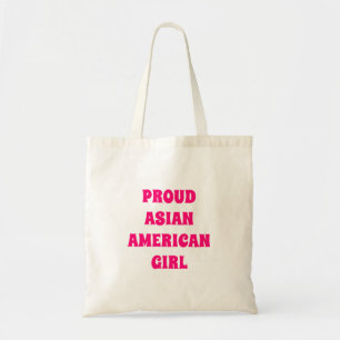 Tote Bag Fier Asiatique Américaine fille, rose chaud blanc