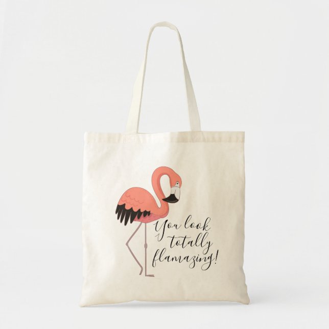 Tote Bag Flamant rose rose drôle Totalement Flamazing Texte (Devant)