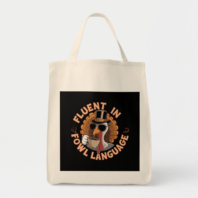 Tote Bag Fluent in Fowl Language Drôle Design pour poulet (Devant)