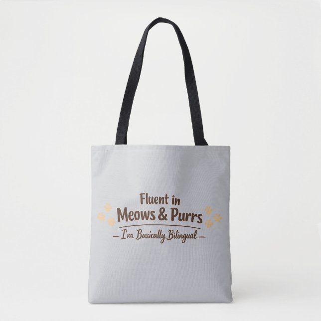 Tote Bag Fluent in Meows & Purrs Funny Cat Lover Gift (Devant)