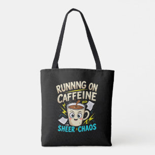 Tote Bag Fonctionne à la caféine et au chaos pur