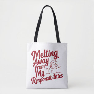 Tote Bag Fondre Loin De Mes Responsabilités Snarky Noël
