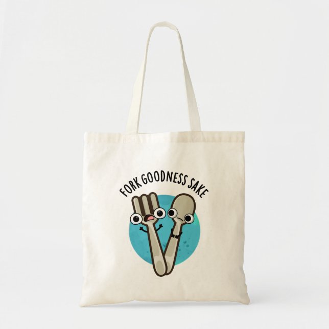 Tote Bag Fork Goodness Sake Funny Utensio Pun (Devant)