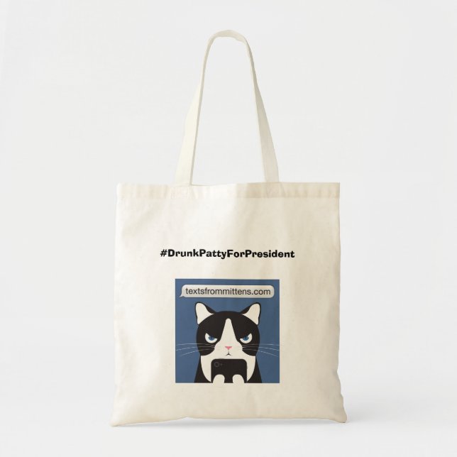 Tote Bag Fourre-tout #DrunkPattyForPresident (Devant)