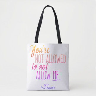 Tote Bag "" Fourre-tout non permis