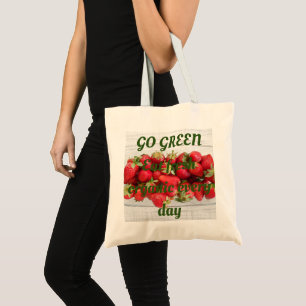 Tote Bag fraises rouges à thème devenez écolo avec message