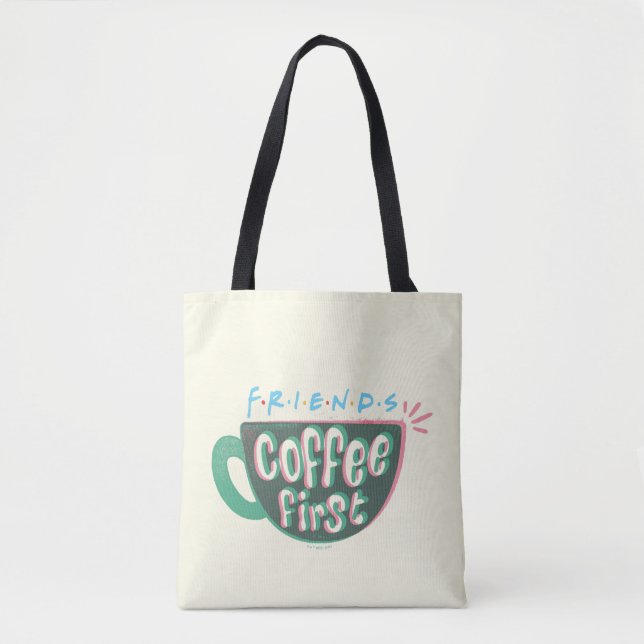 Tote Bag FRIENDS™ | Café d'abord (Devant)