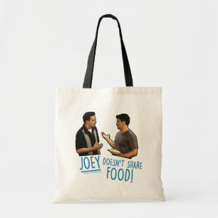 Tote Bag FRIENDS™ Joey ne partage pas la nourriture !