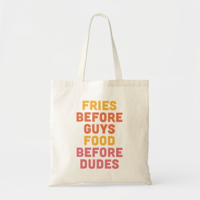 Tote Bag Fries Avant Les Gars Drôle Citation (Devant)