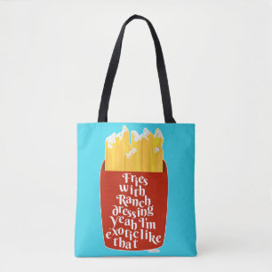 Tote Bag Fries Drôle Avec Ranch Slogan Humour Amusant
