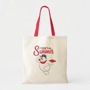 Tote Bag Frosty the Snowman™ Je ne fais pas l'été