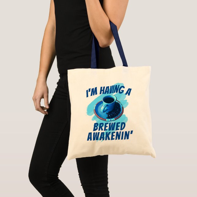 Tote Bag Fun Brun Awakenin' Coffee Cup Saucer Haricots (Devant (produit))