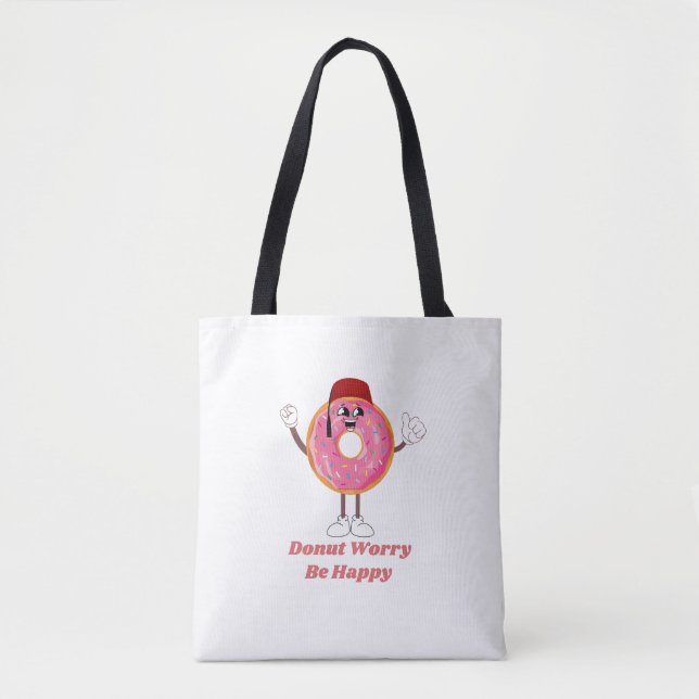 Tote Bag Funny Donut T-Shirt – Donut Worry Be Happy Gift (Devant)