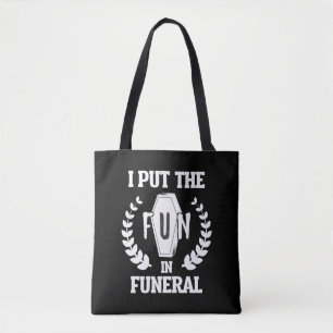 Tote Bag Funny Funeral Director Humour Mortician Mortuary