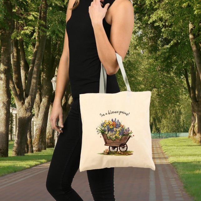 Tote Bag Funny Gardening Je suis un génie de la floraison ! (Créateur téléchargé)