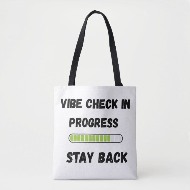 Tote Bag  funny gen z shirts Vibe Check In Progress (Devant)