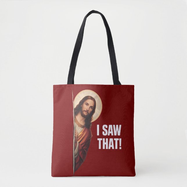 Tote Bag Funny Jesus "I Saw That" Christian meme design (Devant)